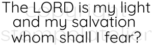 the LORD is my light 6x1-82 copy